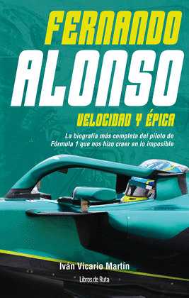 FERNANDO ALONSO VELOCIDAD Y �PICA