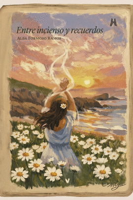 ENTRE INCIENSO Y RECUERDOS