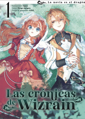 CR�NICAS DE WIZRAIN (1) LA NOVIA ES EL DRAG�N
