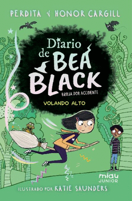 DIARIO DE BEA BLACK (2) VOLANDO ALTO