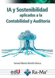 IA Y SOSTENIBILIDAD APLICADAS A LA CONTABILIDAD Y LA AUDITOR�A