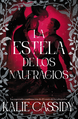 LA ESTELA DE LOS NAUFRAGIOS