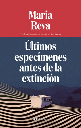 �LTIMOS ESPEC�MENES ANTES DE LA EXTINCI�N