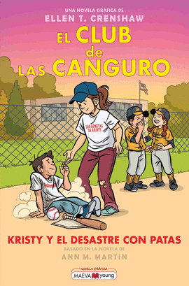 CLUB DE LAS CANGURO (16) KRISTY Y EL DESASTRE CON PATAS