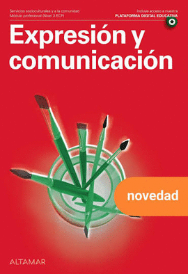 EXPRESI�N Y COMUNICACI�N. NUEVA EDICI�N