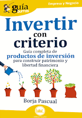 GUIA BURROS: INVERTIR CON CRITERIO