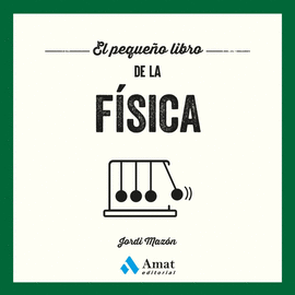 EL PEQUE�O LIBRO DE LA F�SICA