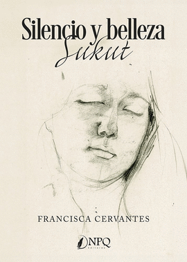 SILENCIO Y BELLEZA SUKUT