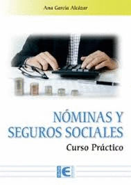 N�MINAS Y SEGUROS SOCIALES. CURSO PR�CTICO