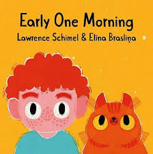 EARLY ONE MORNING