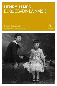 EL QUE SABIA LA MAISIE