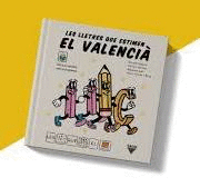 LLETRES QUE ESTIMEN EL VALENCI�