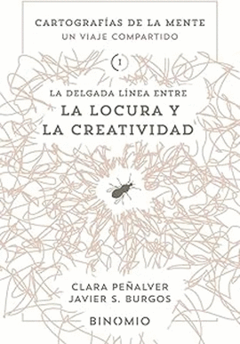 DELGADA L�NEA ENTRE LA LOCURA Y LA CREATIVIDAD