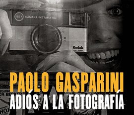 ADI�S A LA FOTOGRAF�A