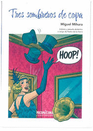 TRES SOMBREROS DE COPA