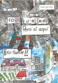PERO SI AQU� NO LLUEVE
