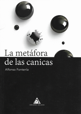 LA MET�FORA DE LAS CANICAS