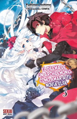 DILEMA DE UN ARCHIDEMONIO COMO AMAR A TU NOVIA ELFA (3)