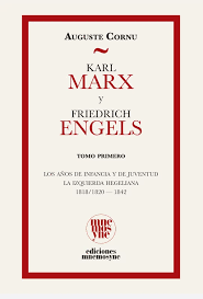 KARL MARX Y FRIEDRICH ENGELS. SU VIDA Y SU OBRA