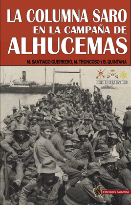 LA COLUMNA SARO EN LA CAMPA�A DE ALHUCEMAS