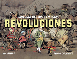 HISTORIA DEL ARTE EN CMIC REVOLUCIONES