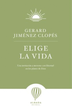 ELIGE LA VIDA
