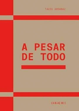 A PESAR DE TODO.OTROS IMAGINARIOS PARA UNA GUERRA CIVIL 1936-1952