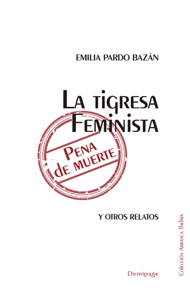 TIGRESA FEMINISTA Y OTROS RELATOS