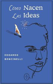 COMO NACEN LAS IDEAS