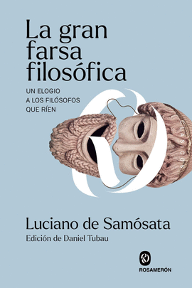 LA GRAN FARSA FILOS�FICA