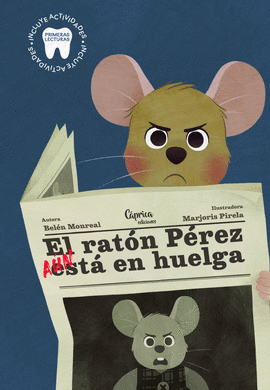 RAT�N P�REZ A�N EST� EN HUELGA